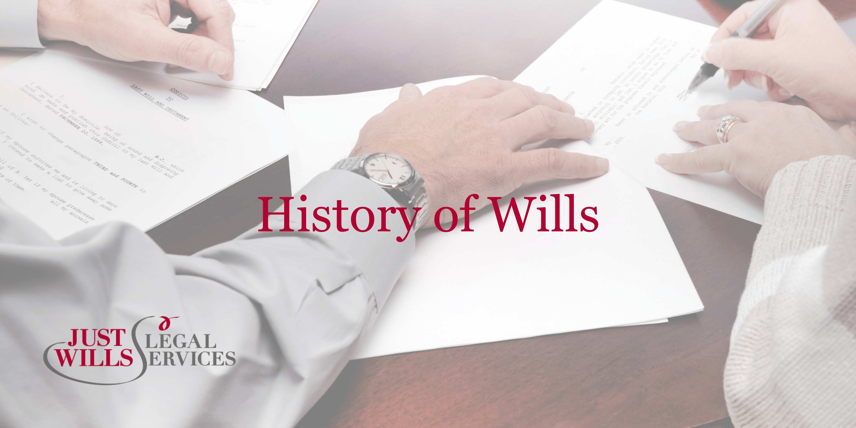 History of Wills
